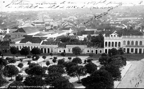 CURITIBA E PARANA EM FOTOS ANTIGAS Vista da Praça Tiradentes de 1905