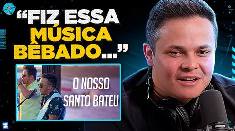 Sucesso De O Nosso Santo Bateu Youtube