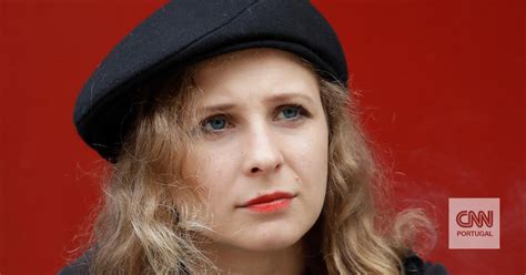 Temos Um Novo Hitler Na R Ssia Acusa Maria Alyokhina Das Pussy Riot