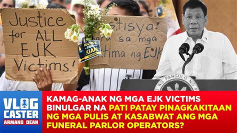 Kamag Anak Ng Mga Ejk Victims Tuloy Ang Laban Sa Icc Para Makulong Si