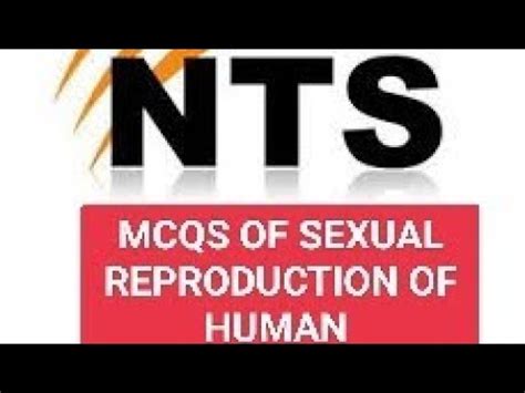 Solved Important Mcqs On Sexual Reproduction In Humans Human