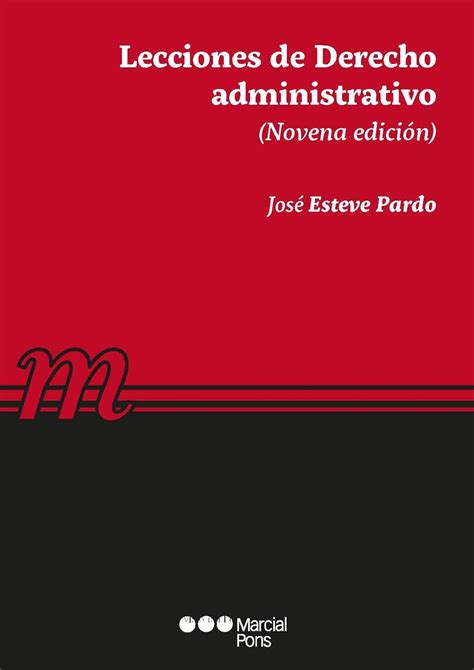 Lecciones De Derecho Administrativo Manuales Universitarios Esteve