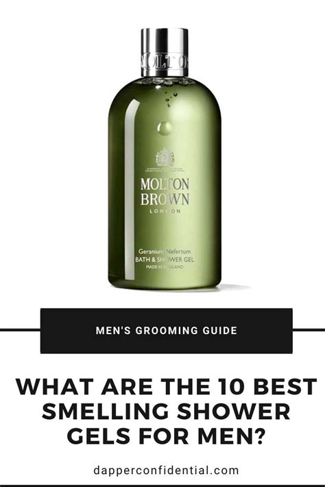 The 10 Best Smelling Mens Body Washes Dapper Confidential Mens