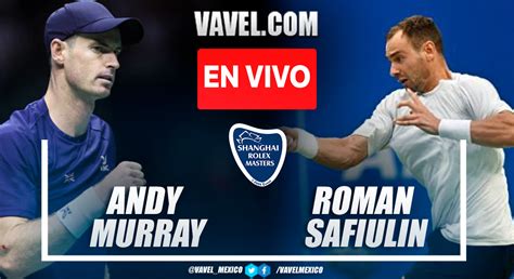 Resumen Y Mejores Momentos Del Murray Safiulin En Masters De