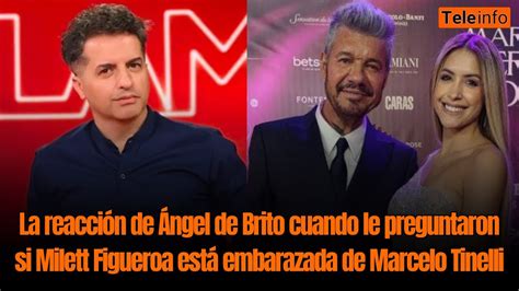 La reacción de Ángel de Brito cuando le preguntaron si Milett está