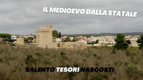 Tesori Nascosti Del Salento Torre Di Celsorizzo Xiv Sec D C Presicce