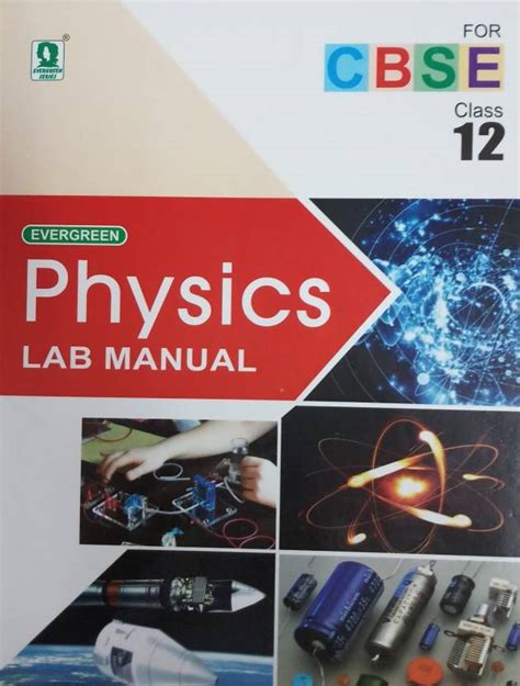 Evergreen Physics Lab Manual Class 12 Cbse Buy Evergreen Physics Lab Manual Class 12 Cbse