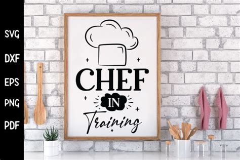 Chef In Training Svg Designs Graphics