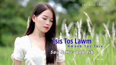 Tsis Tos Lawm Hmoob Tus Txiv Qab Zib MV 2023 YouTube