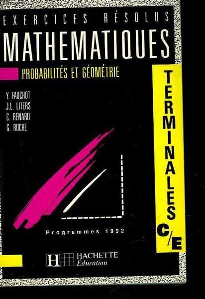 EXERCICES RESOLUS MATHEMATIQUES PROBABILITES ET GEOMETRIE