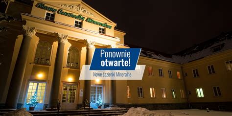 Nowe Łazienki Mineralne ponownie otwarte Uzdrowisko Krynica Żegiestów