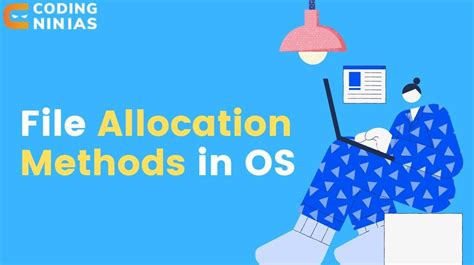 File Allocation Methods In OS Coding Ninjas