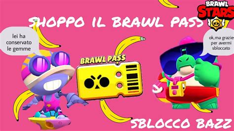 Shoppo Il Brawl Pass E Ottengo Buzz YouTube