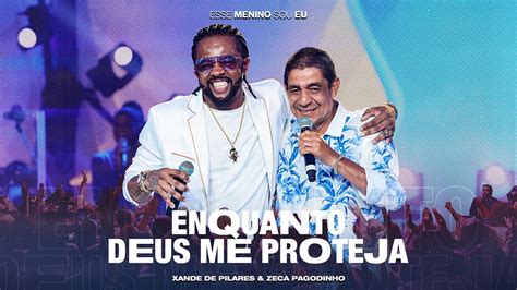 Xande De Pilares Zeca Pagodinho Enquanto Deus Me Proteja DVD Esse