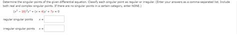 Solved Determine The Singular Points Of The Given Differ