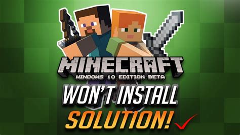 Fix Minecraft Windows Edition Won T Install Tutorial Youtube