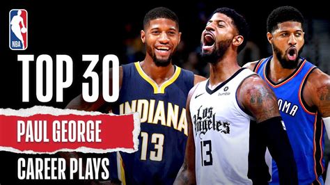 Paul Georges Top 30 Career Plays Youtube