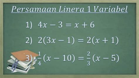 Sistem Persamaan Linear Satu Variabel Cara Menentukan Himpunan