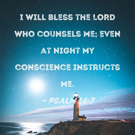 Psalm I Will Bless The Lord Who Counsels Me Even At Night My