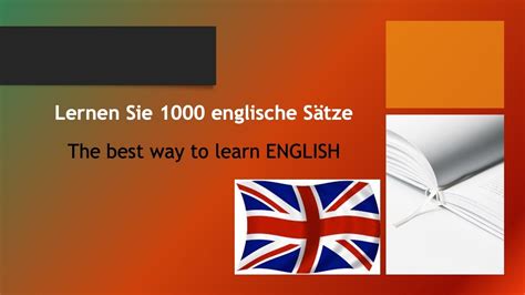 Lernen Sie Englische S Tze Einfach Und N Tzlich F R Anf Nger