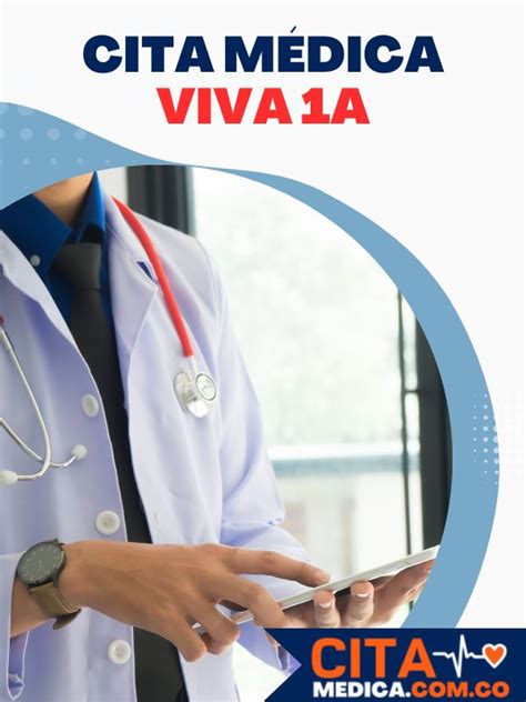 Cita médica Viva 1A IPS 2023 Agenda tu Cita