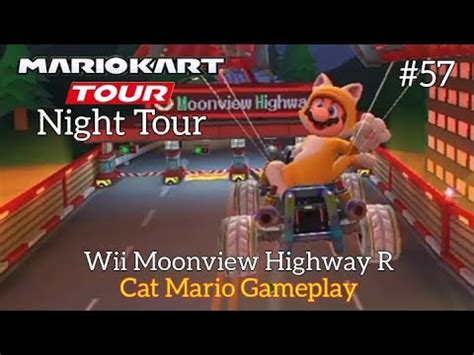 Mario Kart Tour Night Tour Wii Moonview Highway R Cat Mario