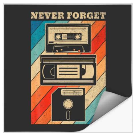 Never Forget Vintage Floppy Disk Vhs Tape 90s 80s Stickers Sold By Chris Randall Sku 25937867