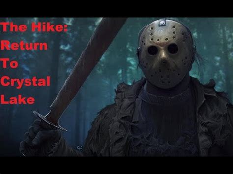 Let S Play The Hike Return To Crystal Lake Pc Lp Youtube