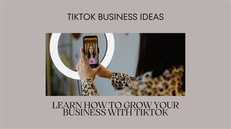 Top TikTok Business Ideas for UK Entrepreneurs in 2024