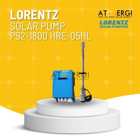 Jual Pompa Air Tenaga Surya PS2 1800 HRE 05HL Lorentz Terbaik Atonergi