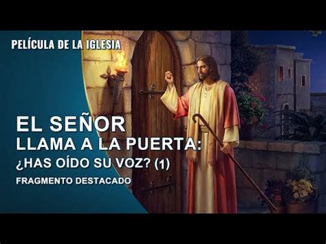 Película evangélica Llamar a la puerta Escena 4 El Señor llama a la