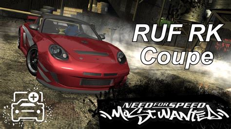 Ruf Rk Coupe Mod With Unlimiter Support Nfs Most Wanted Youtube