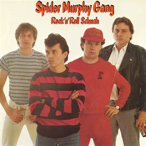 Spider Murphy Gang Rock N Roll Schuah Lyrics Genius Lyrics