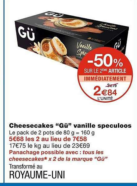 Promo Cheesecakes gü Vanille Speculoos chez Monoprix iCatalogue fr