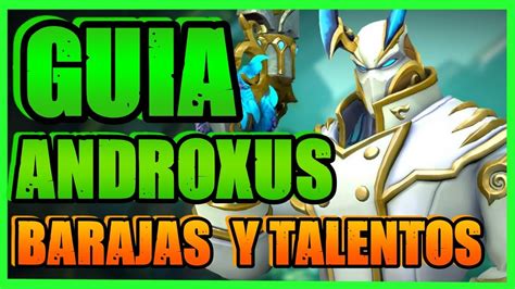 Como Jugar Androxus Gu A Baraja Y Talentos Paladins Youtube