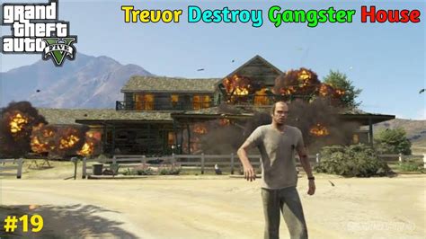 GTA 5 Trevor Destroy Gangster House Mission Crystal Maze GTA V Story