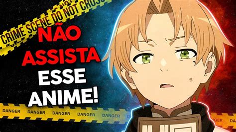 O MAIOR BANDIDO DOS ANIMES Mushoku Tensei YouTube