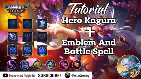 Tutorial Kagura Guide Kagura Emblem Kagura Mobile Legends Bang