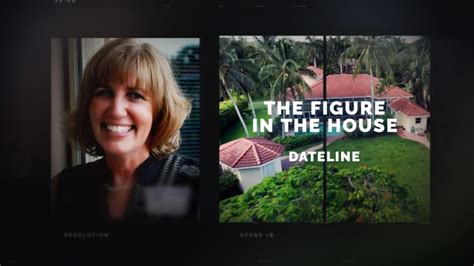 Watch The Dateline Episode The Figure In The House Now