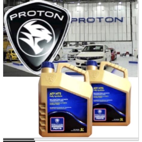 Proton ATF HTS Oil Fully Synthetic 3 Liter For New Saga VVT 2019