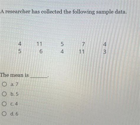 Solved A Researcher Has Collected The Following Sample Data Chegg