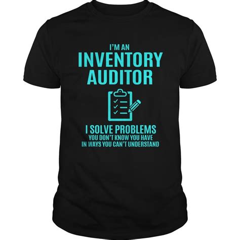 Inventory Auditor You Are Id1 Then This Shirt Is A Must Have