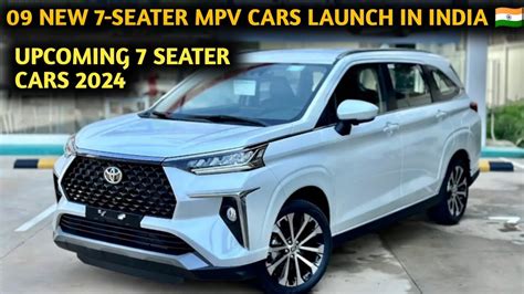 Upcoming 7 Seater Cars Launch In India 2024 Features Price Launch Date Upcoming 7 Seater