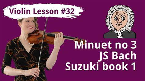 FREE Violin Lesson 32 Minuet In G Major By JS Bach SLOW Play Along