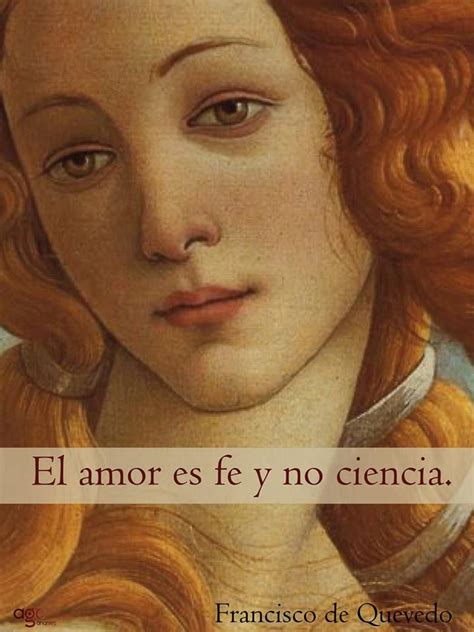 El Amor Francisco De Quevedo Pensamientos De Vida Lecciones De Vida