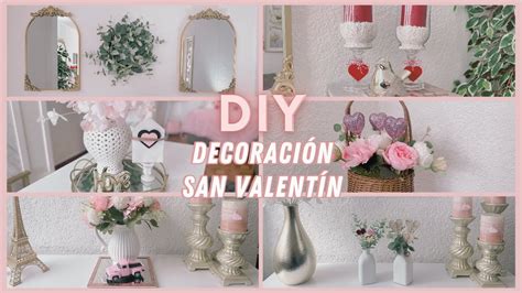 6 Ideas San Valentín Coquette DIY San Valentín Transformando cosas de