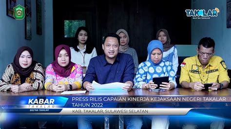 Press Rilis Capaian Kinerja Kejaksaan Negeri Takalar Tahun 2022 YouTube