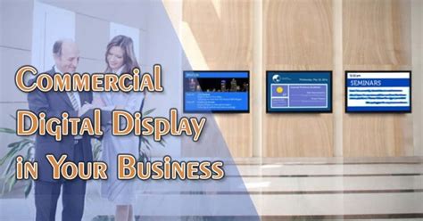 examples  commercial digital display   business