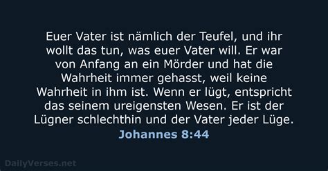 9 September 2020 Bibelvers des Tages NeÜ Johannes 8 44