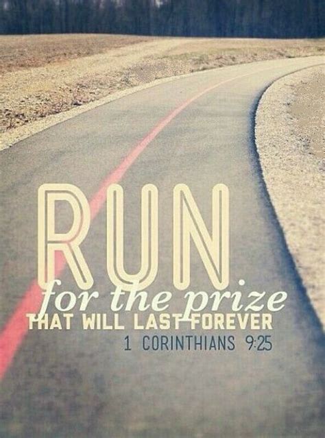 Run For The Prize That Will Last Forever 1 Corinthians 9 25 Bible